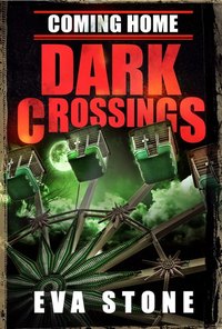 Coming Home - Dark Crossings