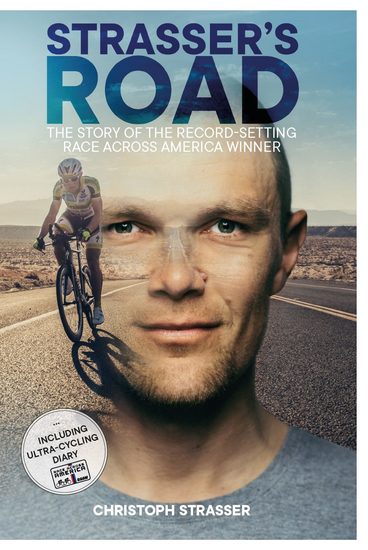 Strasser's Road - The Story of the Record-Setting Race Across America Winner - cover