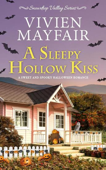 A Sleepy Hollow Kiss - Snowdrop Valley Series #2 - cover