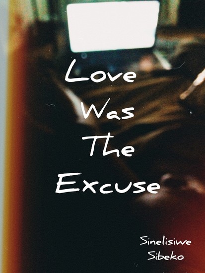 Love Was The Excuse - cover