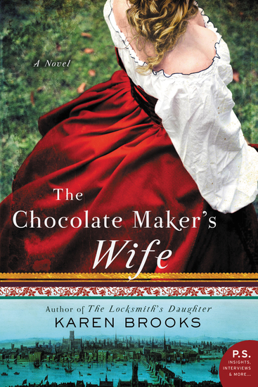 The Chocolate Maker's Wife - A Novel - cover
