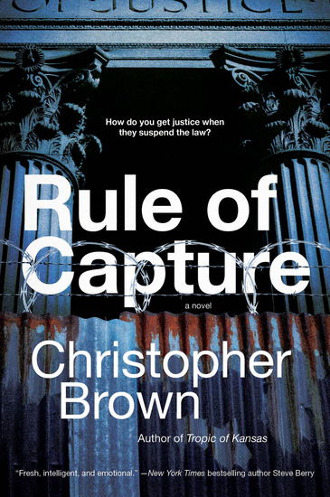 Rule of Capture - A Novel - cover