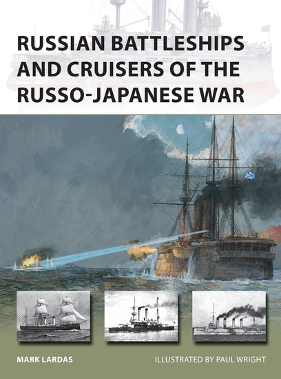 Russian Battleships and Cruisers of the Russo-Japanese War - cover