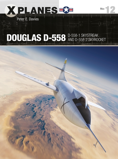 Douglas D-558 - D-558-1 Skystreak and D-558-2 Skyrocket - cover