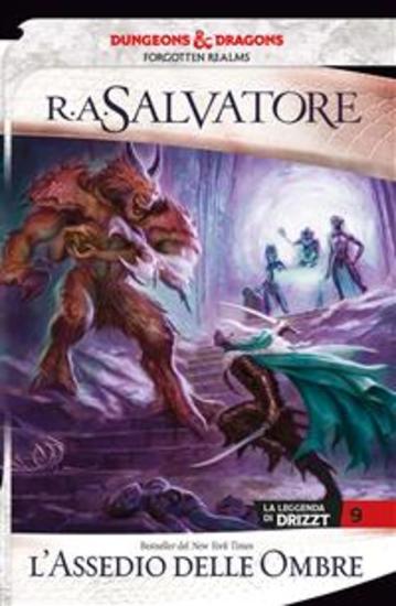 L'assedio delle ombre - La leggenda di Drizzt 9 - cover