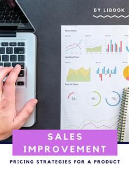Sales Improvement - Pricing Strategies for a Product - cover