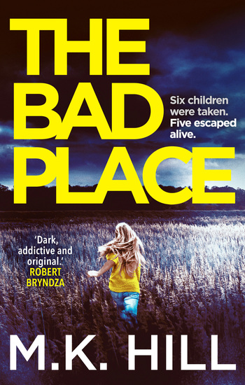 The Bad Place - The most addictive new thriller of 2019 - cover