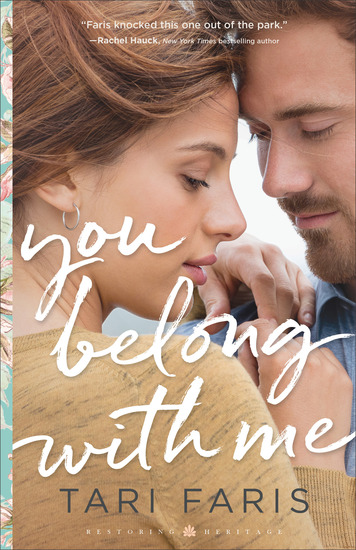 You Belong with Me (Restoring Heritage Book #1) - cover