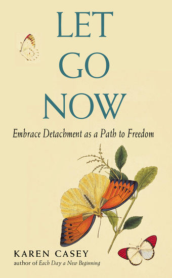 Let Go Now - Embrace Detachment as a Path to Freedom - cover