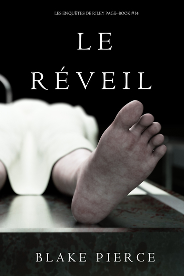 Le Réveil (Les Enquêtes de Riley Page – Tome 14) - cover