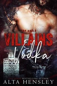 Villains & Vodka - Top Shelf #2