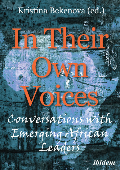 In Their Own Voices: Conversations with African Emerging Leaders - cover