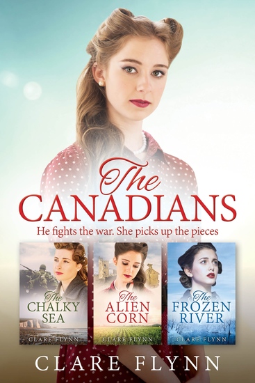 The Canadians - A Collection of Three Epic Novels - cover