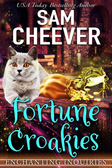 Fortune Croakies - ENCHANTING INQUIRIES #2 - cover
