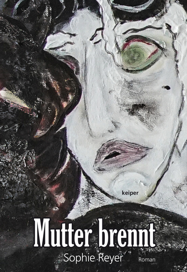 Mutter brennt - Sophie Reyer - cover