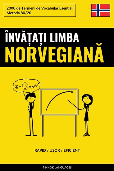 Învățați Limba Norvegiană - Rapid Ușor Eficient - 2000 de Termeni de Vocabular Esențiali - cover