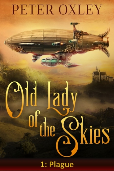 Plague - The Old Lady of the Skies: Episode One - cover