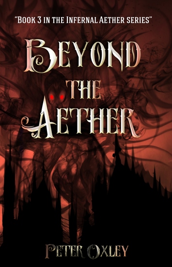 Beyond the Aether - Book 3 in The Infernal Aether Series - cover