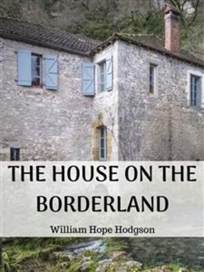 The House on the Borderland - cover