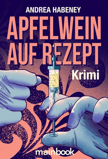 Apfelwein auf Rezept - Krimi - cover