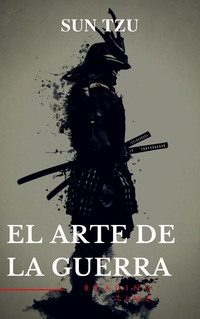 El arte de la Guerra: Clásicos de la literatura (MyBooks Classics)