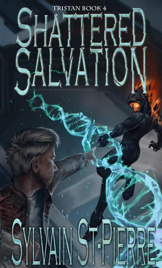 Shattered Salvation - Tristan #4 - cover