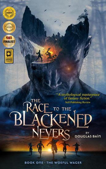 The Race to the Blackened Nevers Book 1 The Woeful Wager - The Race to the Blackened Nevers #1 - cover