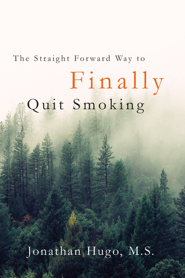 The Straight Forward Way to Finally Quit Smoking - cover