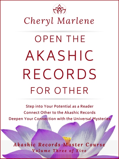 Open the Akashic Records for Other - Step into Your Potential as a Reader Connect Other to the Akashic Records and Deepen Your Connection with the Universal Mysteries - cover