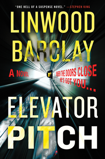 Elevator Pitch - A Novel - cover