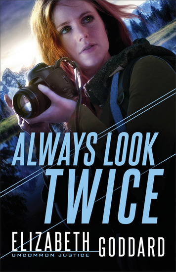 Always Look Twice (Uncommon Justice Book #2) - cover