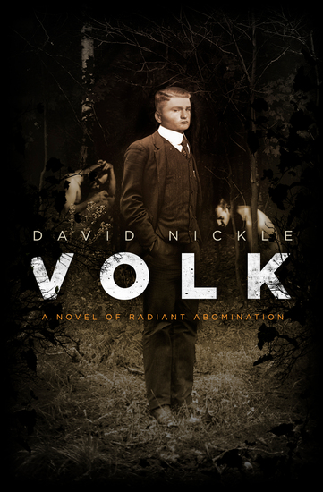 Volk - A Novel of Radiant Abomination - cover