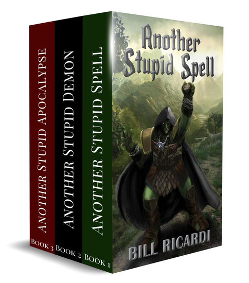 Another Stupid Trilogy - The Unabridged Anthology - cover