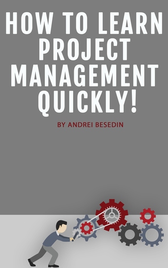 How to Learn Project Management Quickly! - cover