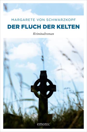 Der Fluch der Kelten - Kriminalroman - cover