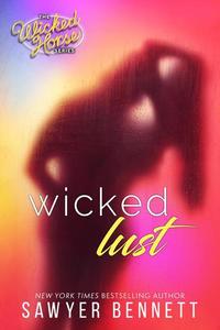 Wicked Lust - Wicked Horse #2