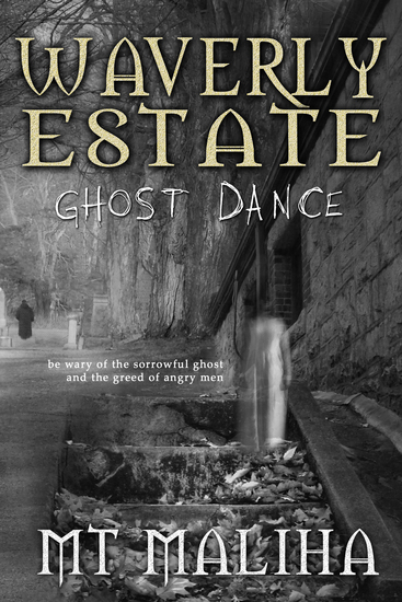 Waverly Estate - Ghost Dance - cover