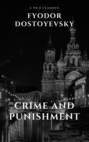 Crime and Punishment by Fyodor Dostoevsky - cover