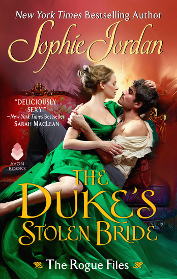 The Duke's Stolen Bride - The Rogue Files - cover