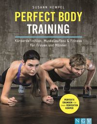 Perfect Body Training - Körperdefinition Muskelaufbau & Fitness für Frauen und Männer