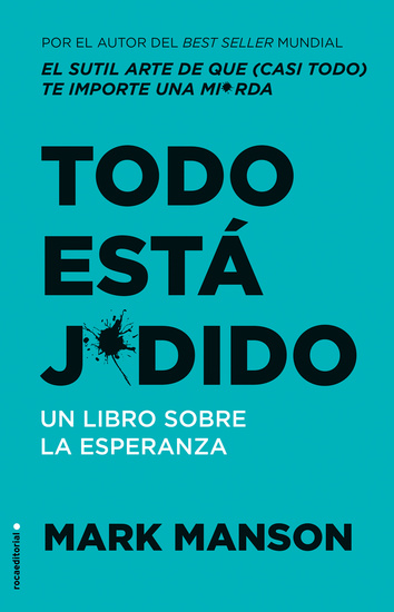 Todo está j*dido - Un libro sobre la esperanza - cover