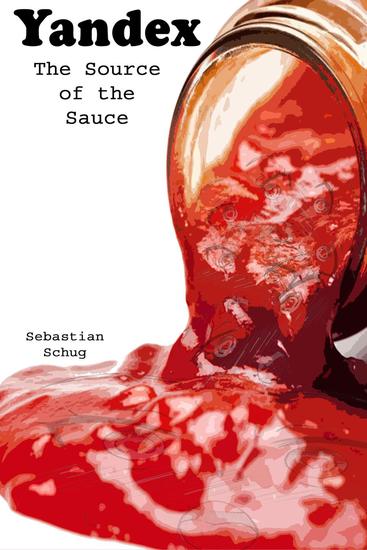 Yandex: The Source of the Sauce - cover