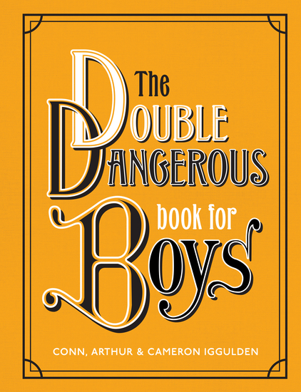 The Double Dangerous Book for Boys - cover