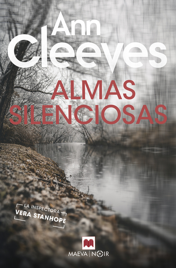 Almas silenciosas - Ann Cleeves te recordará por qué amas la novela negra - cover