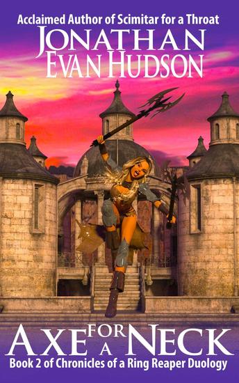Axe for a Neck - Chronicles of a Ring Reaper Duology #2 - cover