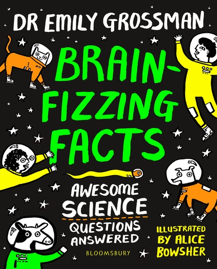 Brain-fizzing Facts - Awesome Science Questions Answered - cover