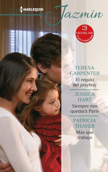 El regalo del playboy - Siempre nos quedará parís - Más que trabajo - cover