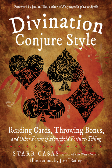 Divination Conjure Style - Reading Cards Throwing Bones and Other Forms of Household Fortune-Telling - cover