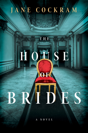 The House of Brides - A Novel - cover