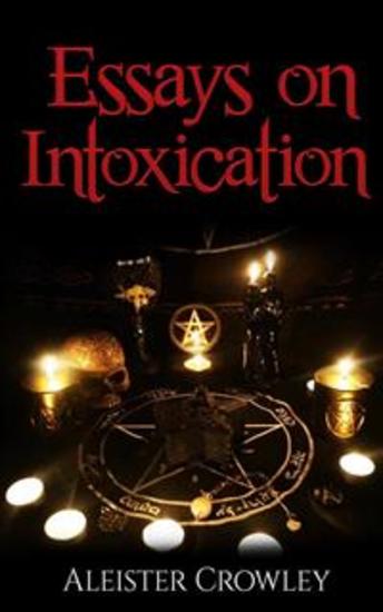 Essays On Intoxication - cover